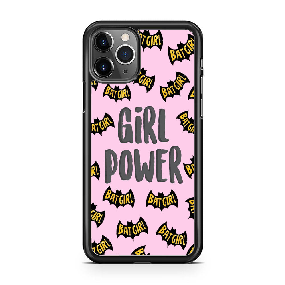 Girl Power at Batgirl iPhone 11 Pro Case