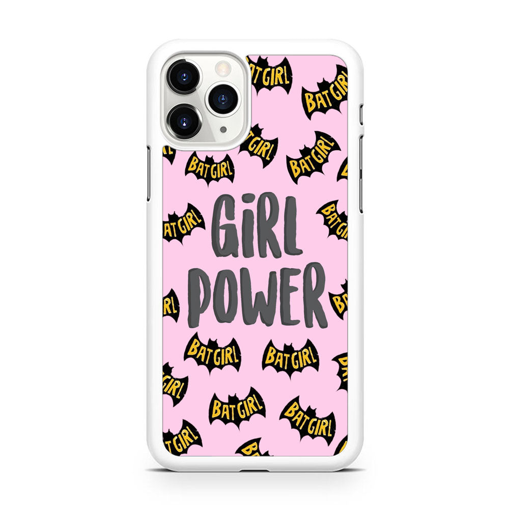 Girl Power at Batgirl iPhone 11 Pro Case