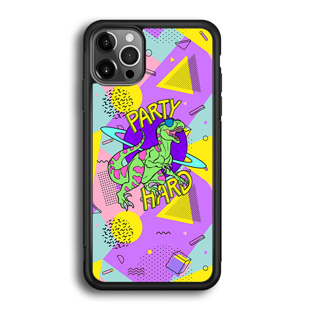 Hard Party with Dinosaur iPhone 12 Pro Case